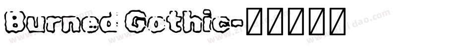 Burned Gothic字体转换